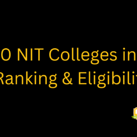Top 10 NIT Colleges in India