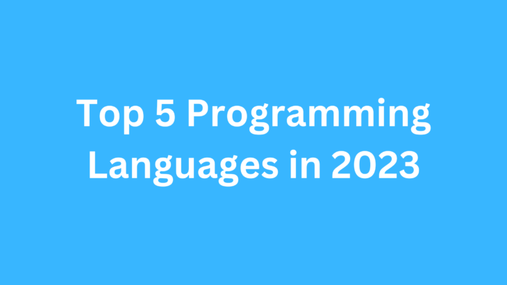 Top 5 Programming Languages in 2023