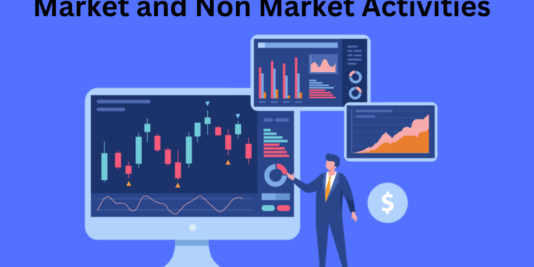 Market and Non Market Activities